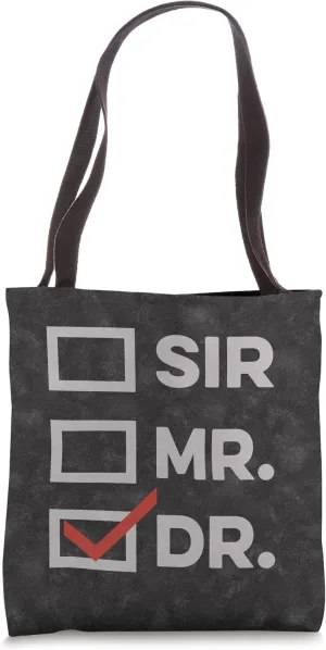 Sir Mr Dr Graduation Men Tote Bag