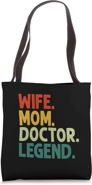 Wife Mom Doctor Legend Vintage Doctor Mother's Day Tote Bag